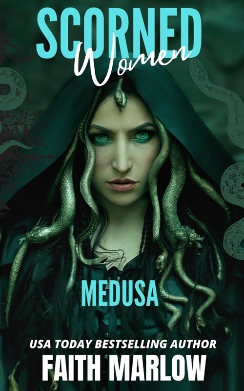 Scorned Women: Medusa (Paperback)