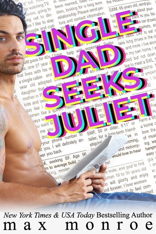 Single Dad Seeks Juliet (Paperback)