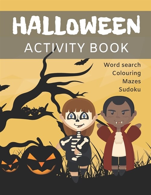 Halloween Activity Book: Scary Fun Workbook For Kids (Paperback)