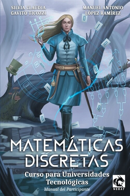 Matem?icas Discretas: Curso para Universidades Tecnol?icas (Paperback)