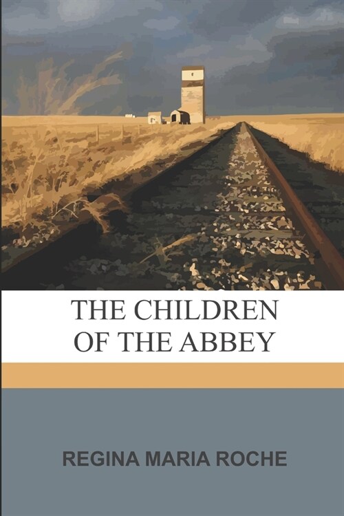 The Children of the Abbey (Paperback)