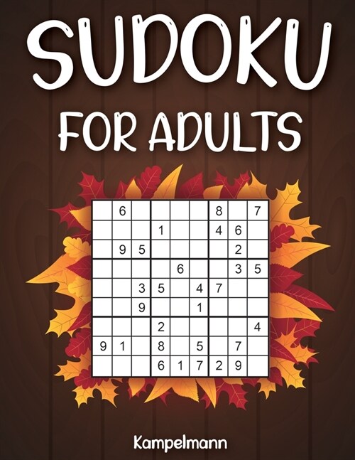 Sudoku for Adults: 200 Sudoku Puzzles for Adults with Solutions - Large Print - Thanksgiving Edition (Paperback)