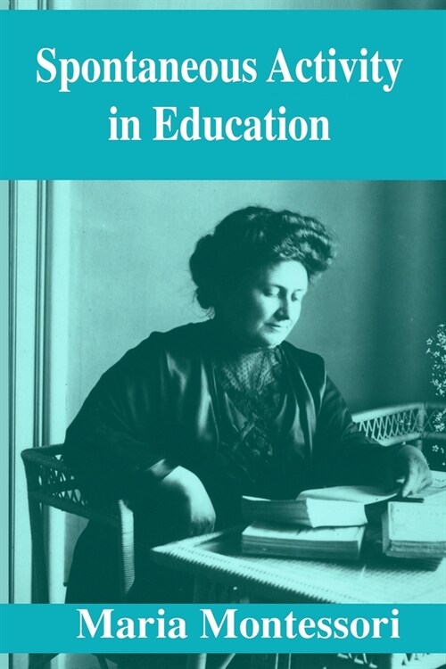 Spontaneous Activity in Education (Paperback)