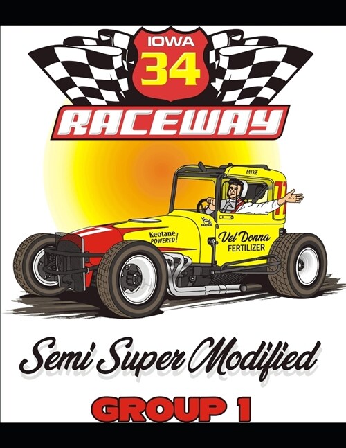 34 Raceway Semi Supers Group One (Paperback)