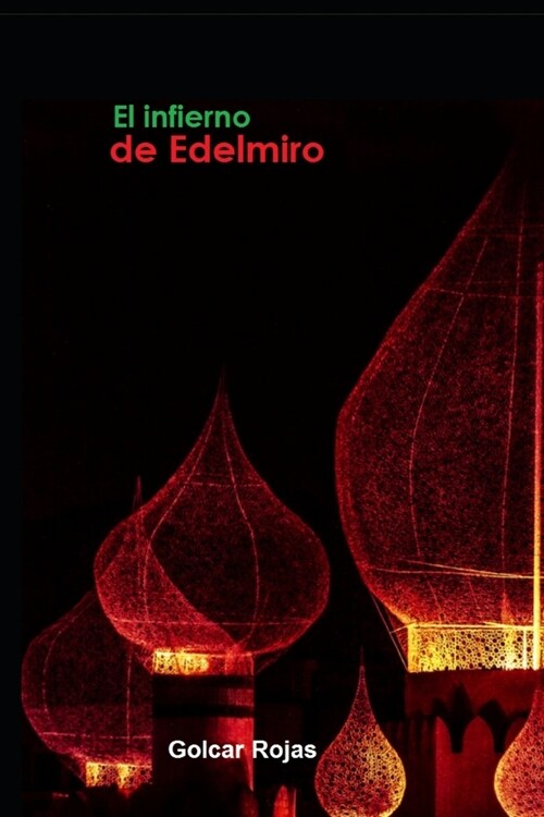 El infierno de Edelmiro (Paperback)