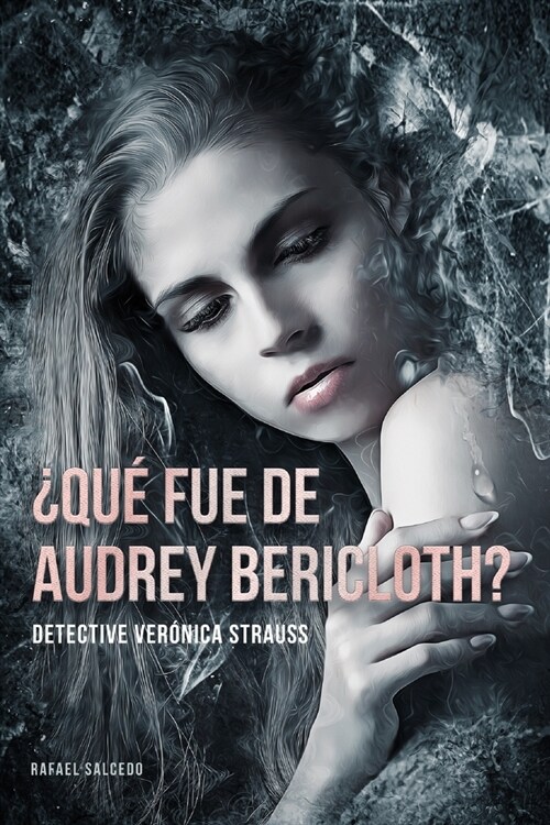 풯u?fue de Audrey Bericloth?: Detective Ver?ica Strauss (Paperback)