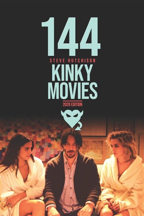 144 Kinky Movies (Paperback)