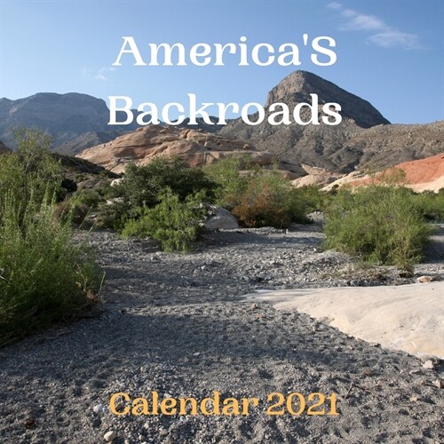 AmericaS Backroads Calendar 2021 (Paperback)