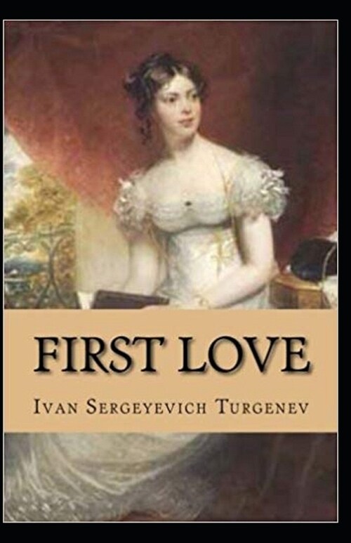 First Love illustrated (Paperback)