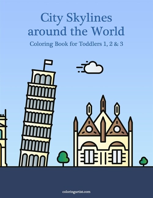 City Skylines around the World Coloring Book for Toddlers 1, 2 & 3 (Paperback)