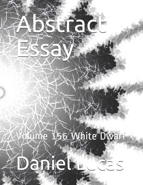 Abstract Essay: Volume 156 White Dwarf (Paperback)