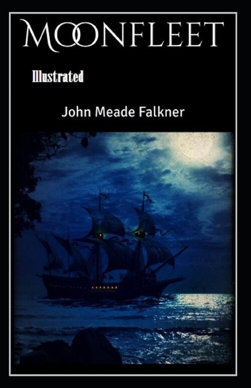 Moonfleet Illustrated (Paperback)