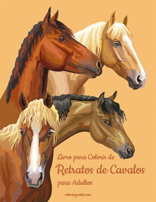 Livro para Colorir de Retratos de Cavalos para Adultos (Paperback)