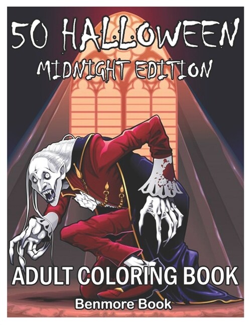 50 Halloween Midnight Edition: Adult Coloring Book with Beautiful Flowers, Adorable Animals, Spooky Characters, and Relaxing Fall Designs (Paperback)