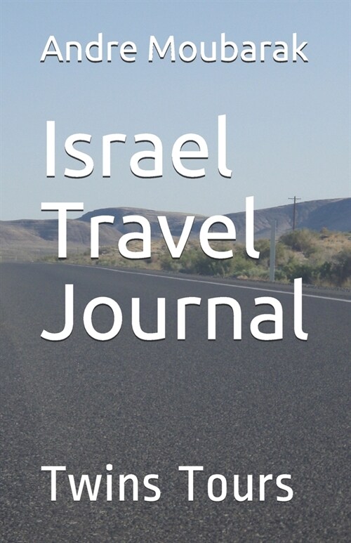 Israel Travel Journal (Paperback)