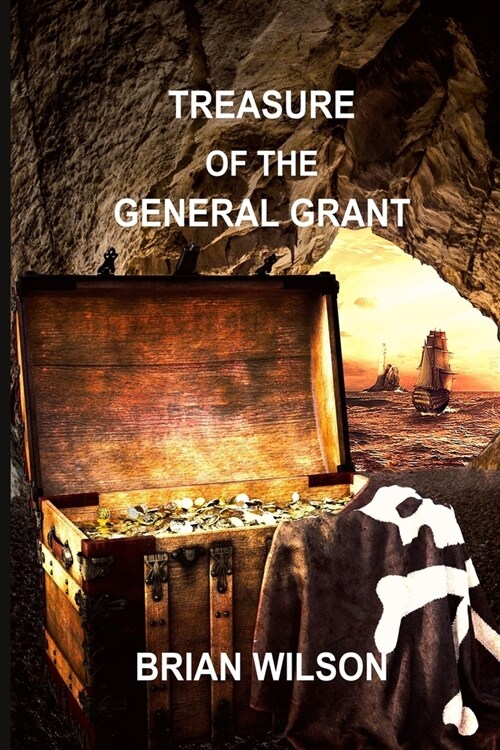 Treasure of the General Grant (Paperback)