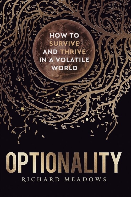[중고] Optionality: How to Survive and Thrive in a Volatile World (Paperback)