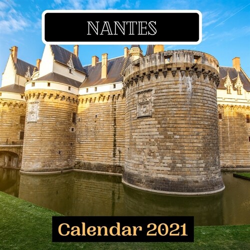Nantes Calendar 2021 (Paperback)
