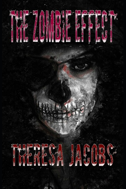 The Zombie Effect (Paperback)