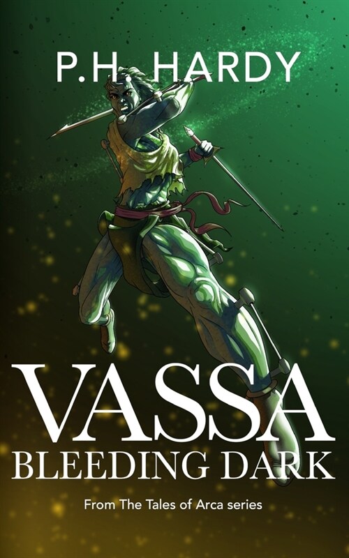 Vassa: Bleeding Dark (Paperback)