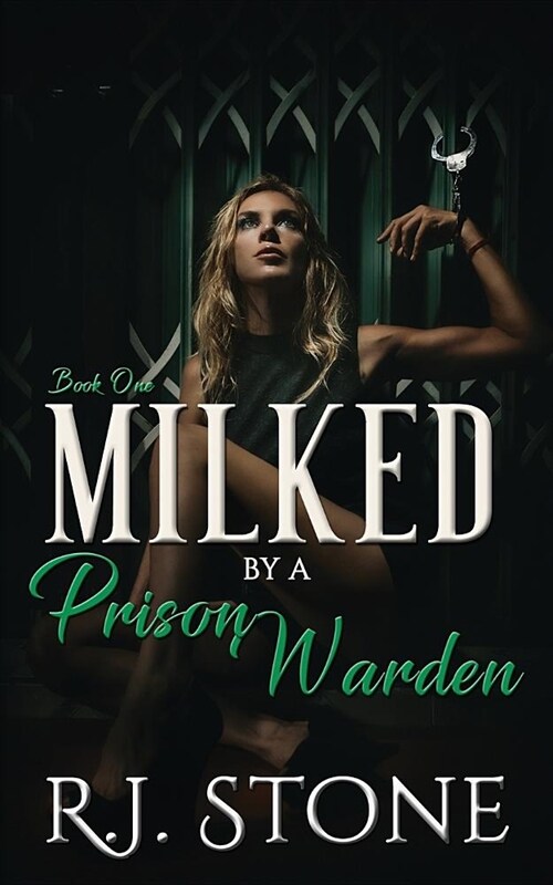 Milked by a Prison Warden (Paperback)