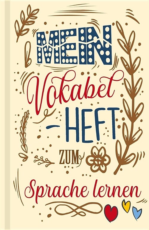 Vokabelbuch - Mein Vokabelheft zum Sprache lernen (Lernhilfe): Leeres Heft f? Vokabeln einer Fremdsprache, f? Sprachkurs, Sprachreise, Unterricht un (Paperback)