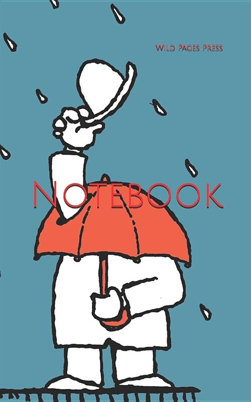 Notebook: Rain Umbrella Umbrellas Hats Greeting Hat Dry Wet Walking (Paperback)