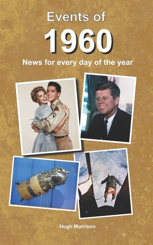 Events of 1960: news for every day of the year (Paperback)