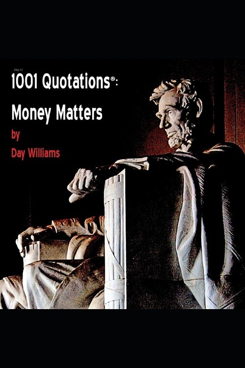 1001 Quotations(r): Money Matters (Paperback)