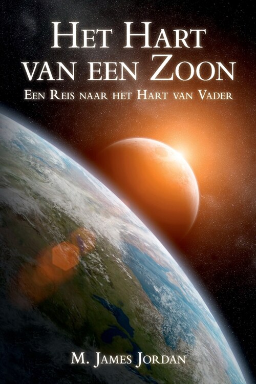 Het Hart van een Zoon: Een Reis naar het Hart van Vader (Paperback)