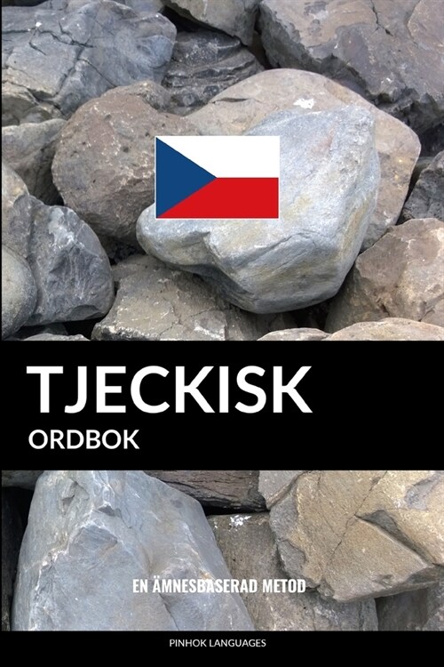 Tjeckisk ordbok: En ?nesbaserad metod (Paperback)