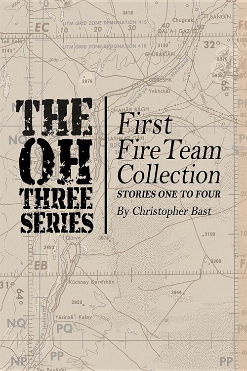 Oh-Three-Series First Fire Team Collection (Paperback)