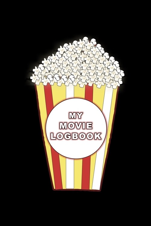 Movie Logbook: Your Film Criticism Logbook. Perfect Gift Idea for Movie Lovers, Film Students. (Paperback)