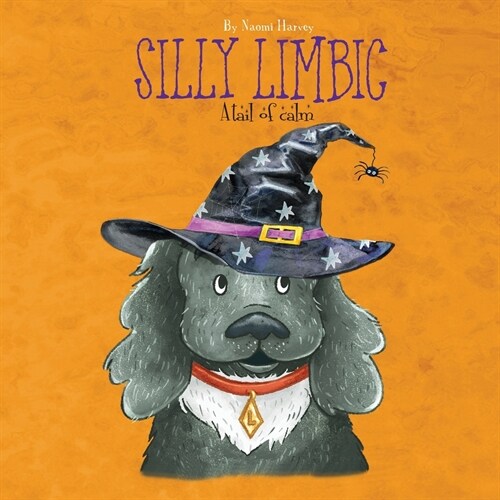 Silly Limbic a tail of calm (Paperback)