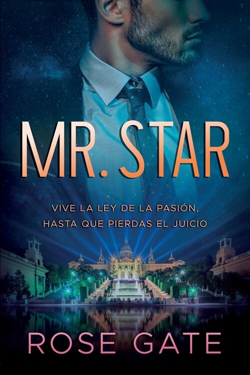 Mr. Star: Vive la ley de la pasi?, hasta que pierdas el juicio (Paperback)