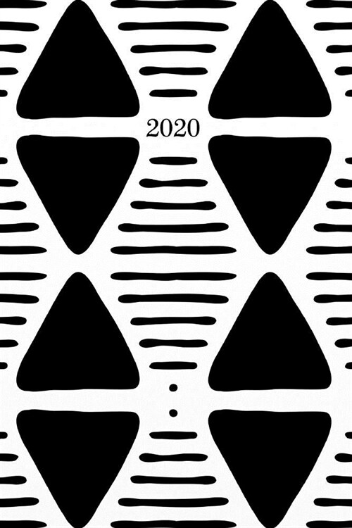 2020: Schwarz Wei?Design Kalender - Wochenplaner - Zielsetzung - Zeitmanagement - Produktivit? - Terminplaner - Terminkale (Paperback)