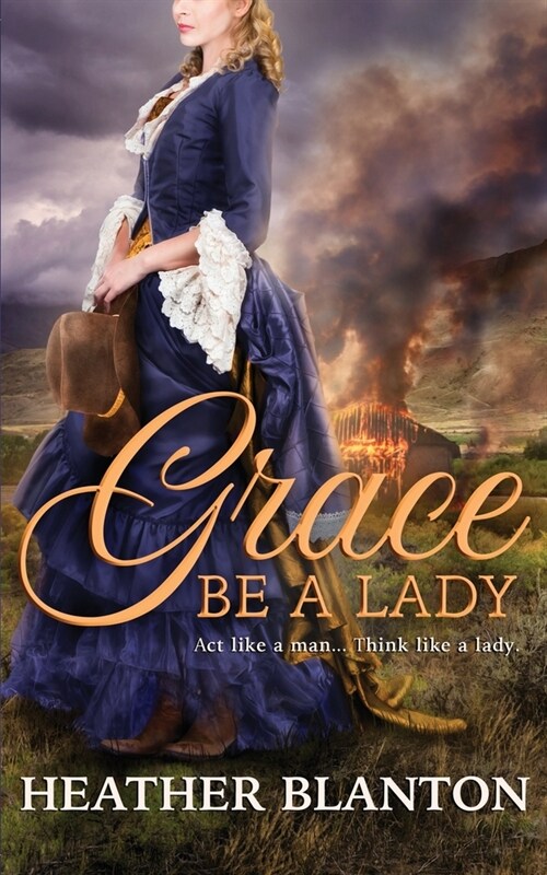 Grace be a Lady (Paperback)