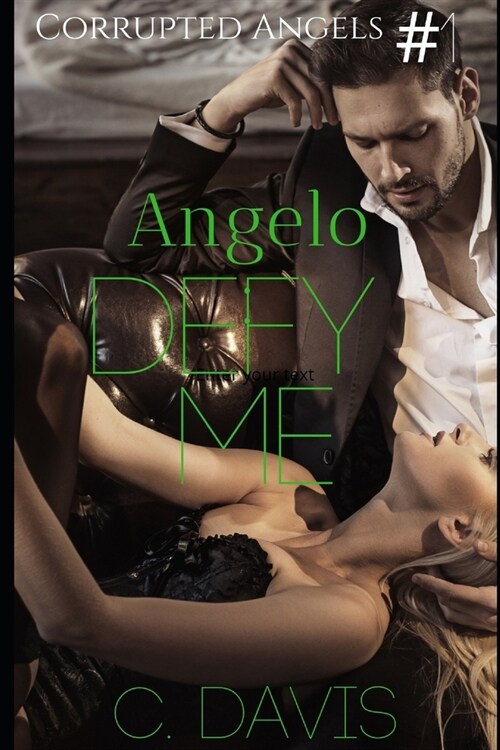 Angelo: Defy Me (Paperback)