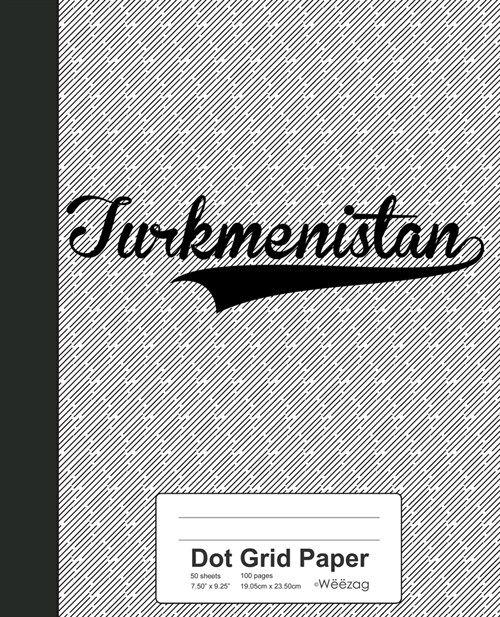Dot Grid Paper: TURKMENISTAN Notebook (Paperback)