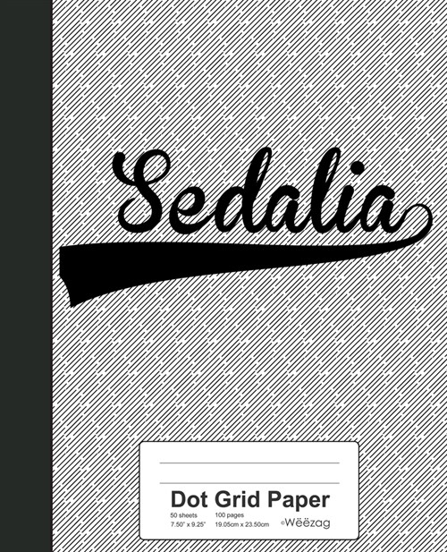 Dot Grid Paper: SEDALIA Notebook (Paperback)
