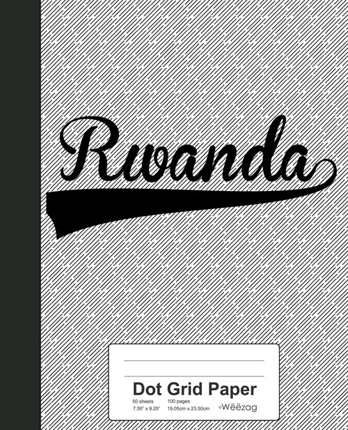 Dot Grid Paper: RWANDA Notebook (Paperback)