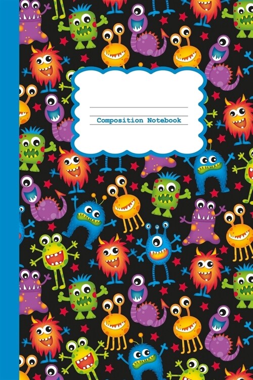 Composition Notebook: Multi Bright Monsters Print, 100 Pages, 6x9 inch, college ruled. (Paperback)