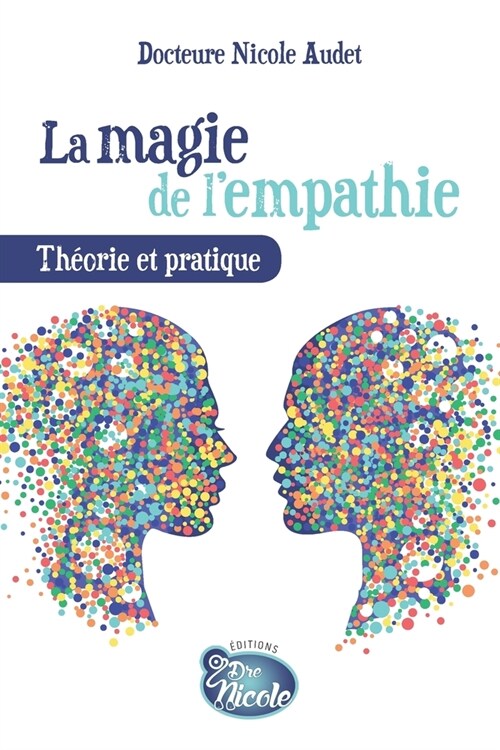 La magie de lempathie: Th?rie et pratique (Paperback)