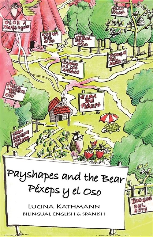 Payshapes and the Bear/P?eps Y El Oso (Paperback)
