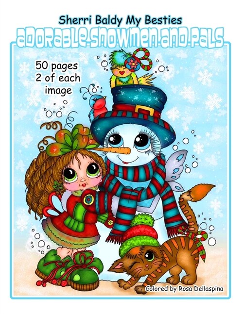 Sherri Baldy My Besties Adorable Snowmen and Pals (Paperback)