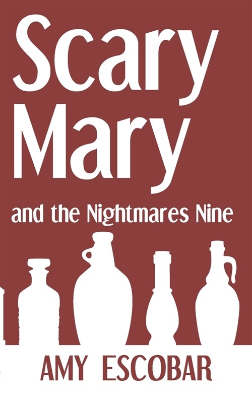 Scary Mary and the Nightmares Nine (Paperback)