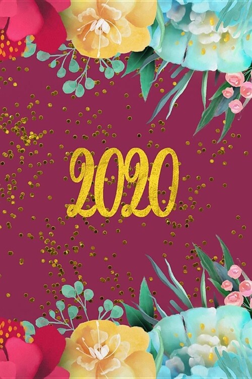 2020: Calendario e Agenda settimanale 2020 + calendario mensile + 20 pagine Indirizzi +20 pagine foderate +20 pagine Blanco (Paperback)