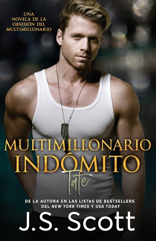 Multimillonario Ind?ito Tate: : La Obsesi? del Multimillonario Libro 7 (Paperback)