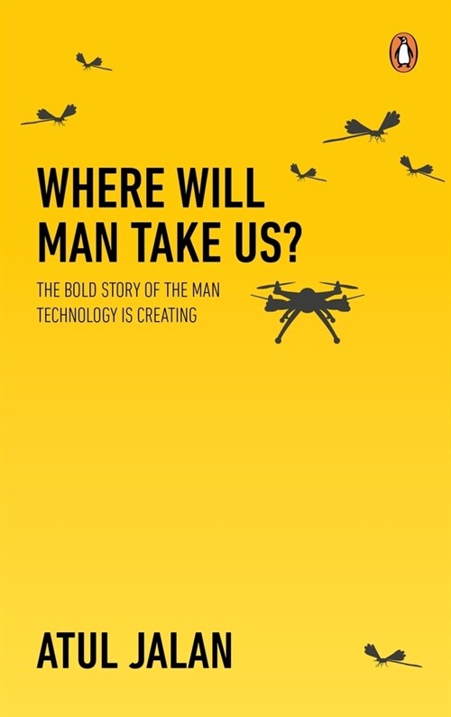 Where Will Man Take Us? (Paperback)