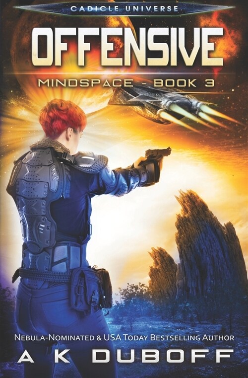 Offensive (Mindspace Book 3): A Cadicle Space Opera Adventure (Paperback)
